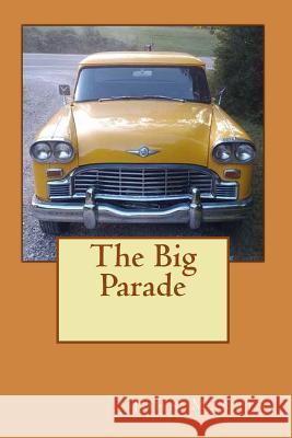 The Big Parade John David Martin Marteee 9781981863969 Createspace Independent Publishing Platform - książka