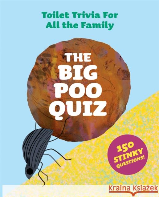 The Big Poo Quiz Aidan Onn 9781399602877 Orion Publishing Co - książka
