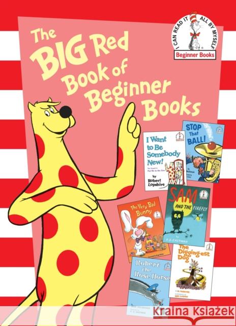 The Big Red Book of Beginner Books Various 9780375865312 Random House Books for Young Readers - książka