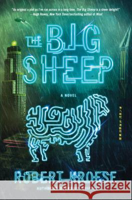 The Big Sheep Robert Kroese 9781250088444 Thomas Dunne Books - książka