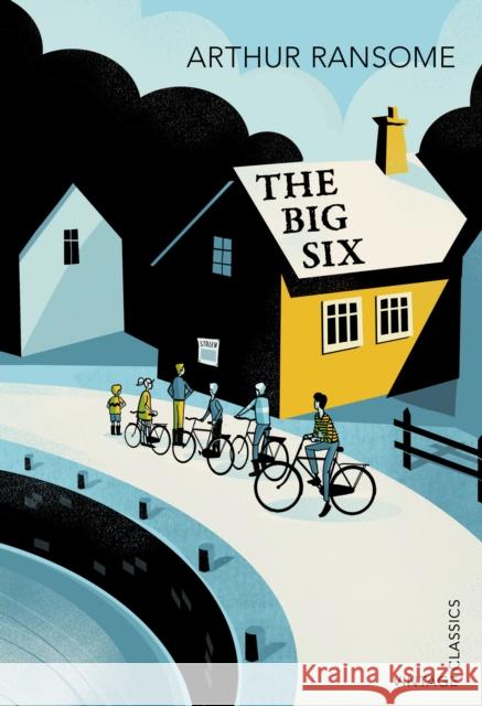 The Big Six Arthur Ransome 9780099589358 Vintage Publishing - książka