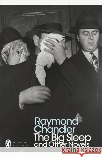 The Big Sleep and Other Novels Chandler Raymond 9780141182612 Penguin Books Ltd - książka