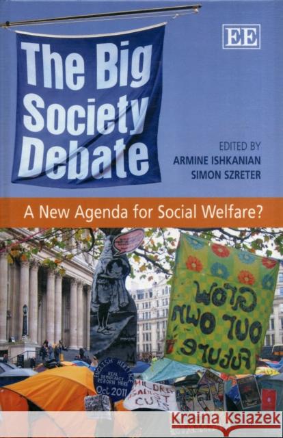 The Big Society Debate: A New Agenda for Social Policy? Armine Ishkanian Simon Szreter  9781781002070 Edward Elgar Publishing Ltd - książka