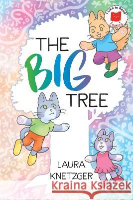 The Big Tree Laura Knetzger 9780823451906 Holiday House Inc - książka