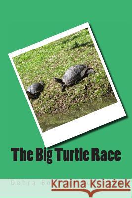 The Big Turtle Race Debra Bowling Rohrbach Peggy Merritt Hammond 9781496014627 Createspace - książka