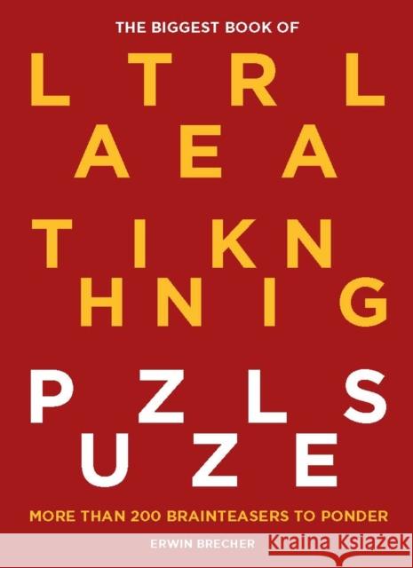 The Biggest Book of Lateral Thinking Puzzles: More than 100 brainteasers to ponder Erwin Brecher 9781787392731 Headline Publishing Group - książka