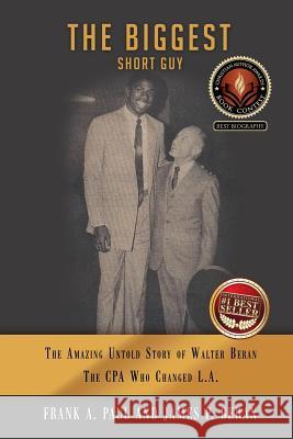 The Biggest Short Guy Frank a Paul, James P Beran 9781498438063 Xulon Press - książka