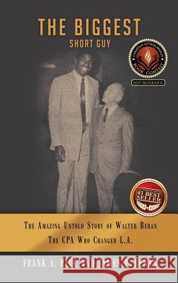 The Biggest Short Guy Frank a Paul, James P Beran 9781498438070 Xulon Press - książka
