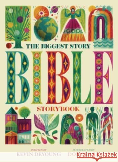 The Biggest Story Bible Storybook Kevin DeYoung Don Clark 9781433557378 Crossway Books - książka