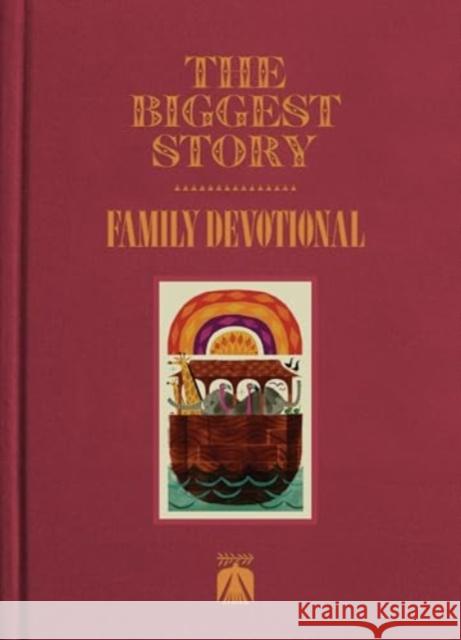 The Biggest Story Family Devotional Douglas Sean O'Donnell 9781433579813 Crossway Books - książka