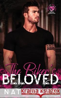 The Biker's Beloved Nat Logan 9781958466384 Bluff Creek Publishing LLC - książka
