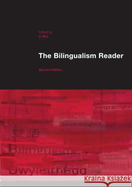 The Biligualism Reader Wei, Li 9780415355551  - książka