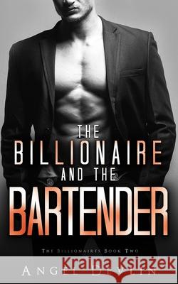 The Billionaire and the Bartender: Aidan's story Devlin, Angel 9781793372949 Independently Published - książka