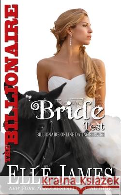 The Billionaire Bride Test Elle James 9781626950399 Twisted Page Inc - książka