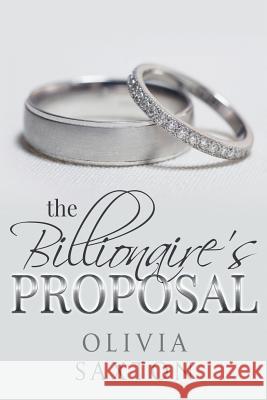 The Billionaire's Proposal: A BWWM Billionaire Romance Saxton, Olivia 9781793954022 Independently Published - książka