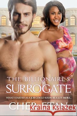 The Billionaire's Surrogate Cher Etan 9781514380437 Createspace - książka
