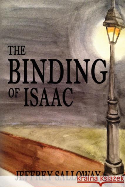 The Binding of Isaac Jeffrey Salloway 9781941058930 Winter Goose Publishing - książka