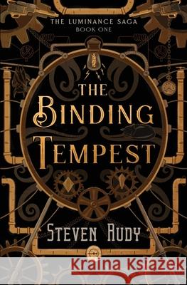 The Binding Tempest Steven Rudy 9781737065210 Mystichawk Press LLC - książka