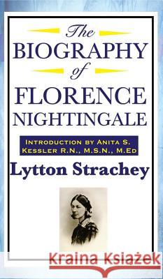 The Biography of Florence Nightingale Lytton Strachey 9781515436980 Wilder Publications - książka