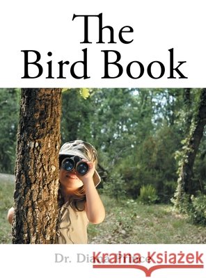 The Bird Book Diana Prince 9781665524001 Authorhouse - książka