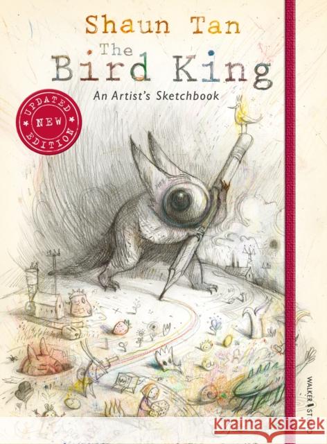 The Bird King: An Artist's Sketchbook Shaun Tan Shaun Tan  9781406389241 Walker Books Ltd - książka