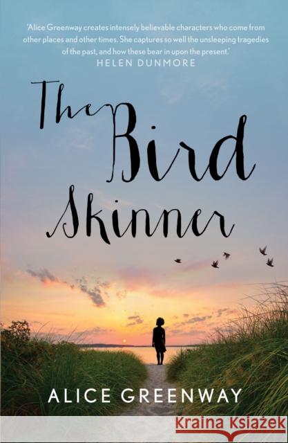 The Bird Skinner Alice Greenway 9781848873674 Atlantic Books - książka