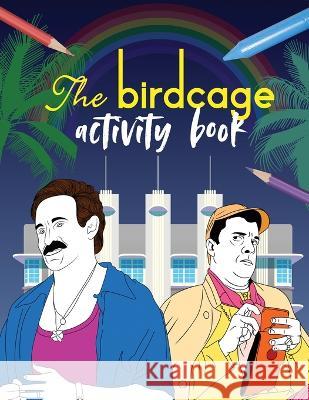 The Birdcage Activity Book J. R. Carroll 9781735524801 Cooldog, Inc. - książka