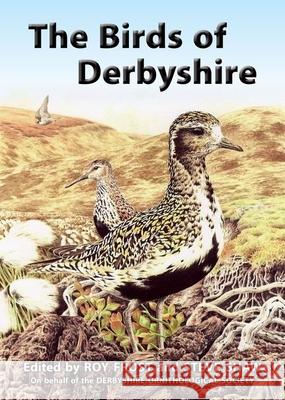The Birds of Derbyshire Roy Frost 9781846319563  - książka