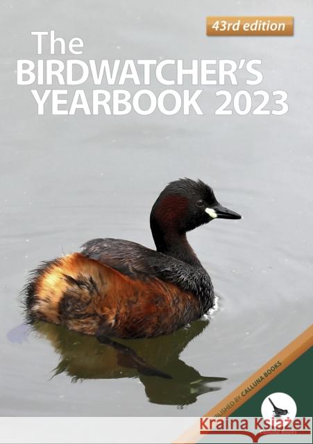 The Birdwatcher's Yearbook 2023 Neil Gartshore 9780993347788 Calluna Books - książka