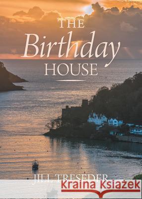 The Birthday House Jill Treseder   9781781328798 SilverWood Books Ltd - książka