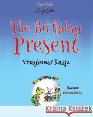 The Birthday Present Vinaykumar Kasju 9786256308978 Cheapest Books - książka