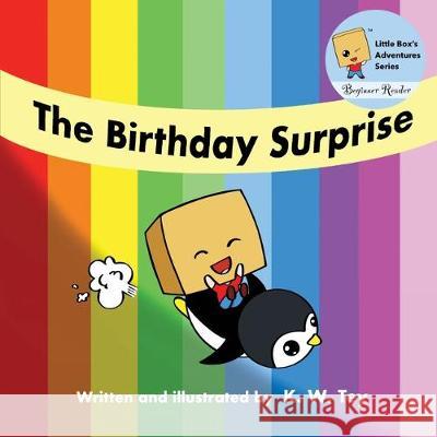The Birthday Surprise K. W. Tey K. W. Tey 9789811437137 Tey Kim Wee - książka