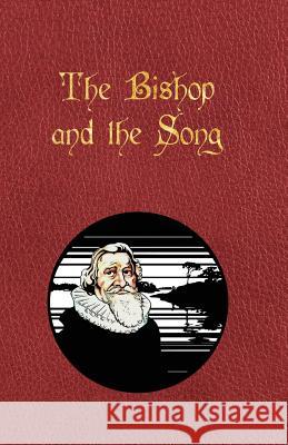 The Bishop and the Song Lisa Myklebust Halvard Husefest Lunde 9788293418511 Lol's Stuff Ltd. - książka