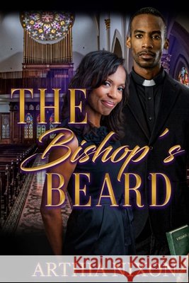 The Bishop's Beard Arthia Nixon 9781734986167 Royal Ambassador, LLC - książka