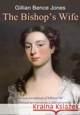 The Bishop's Wife Gillian Bence-Jones 9781326369590 Lulu.com - książka