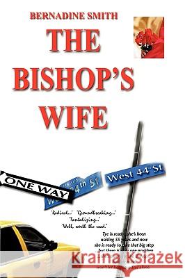 The Bishop's Wife Smith, Bernadine 9781438947426 Authorhouse - książka