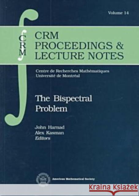 The Bispectral Problem  9780821809495 AMERICAN MATHEMATICAL SOCIETY - książka