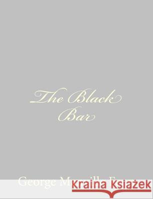 The Black Bar George Manville Fenn 9781484035115 Createspace - książka