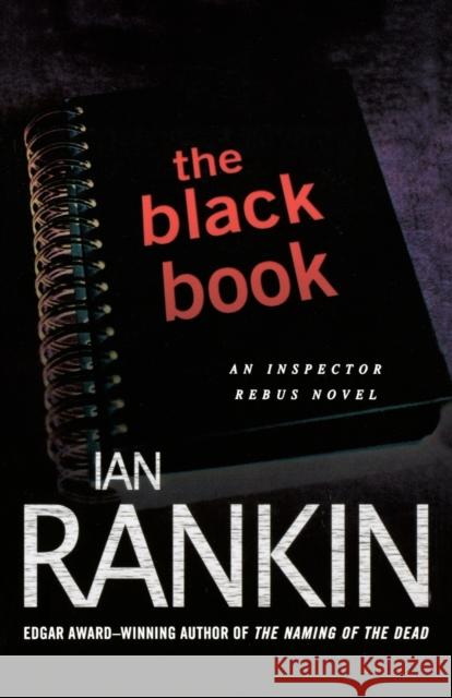 The Black Book: An Inspector Rebus Novel Ian Rankin 9780312565640 St. Martin's Minotaur - książka