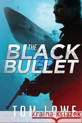 The Black Bullet Tom Lowe 9781479143702 Createspace - książka