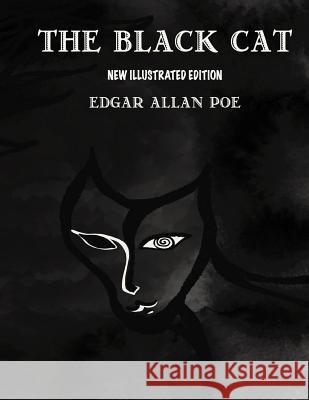 The Black Cat: New illustrated edition 2017 Cordido, Airam E. 9781981311439 Createspace Independent Publishing Platform - książka