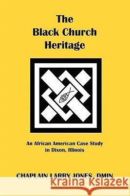 The Black Church Heritage Larry Jones 9781935434344 Global Educational Advance, Inc. - książka