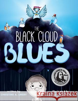 The Black Cloud Blues Christine A. Emery Kellie R. Emery 9781633938212 Koehler Kids - książka