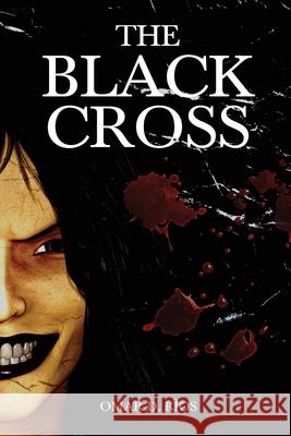 The Black Cross Omar Rios 9781777148621 Kallpa Publishing Inc. - książka