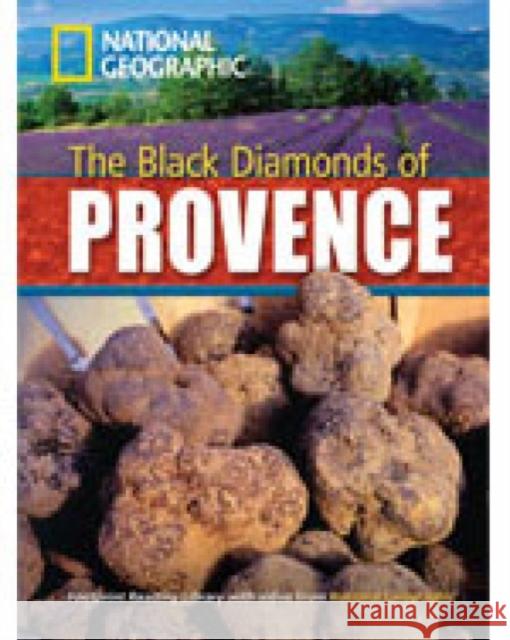 The Black Diamonds of Provence : Footprint Reading Library 2200 Rob Waring 9781424011148  - książka
