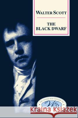 The Black Dwarf  9780748604517 Edinburgh University Press - książka