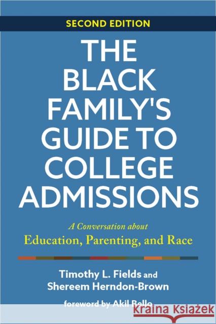 The Black Family's Guide to College Admissions Shereem Herndon-Brown 9781421448961 Johns Hopkins University Press - książka