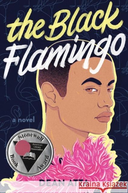 The Black Flamingo Dean Atta 9780062990303 HarperCollins - książka