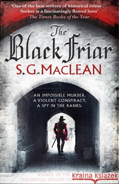 The Black Friar: The Seeker 2 S. G. MacLean 9781782068471 Quercus Publishing - książka