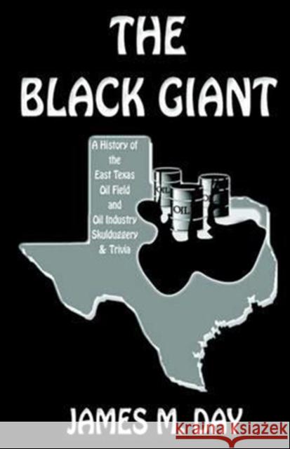 The Black Giant James M. Day 9781893157019 Bridger House Publishers - książka
